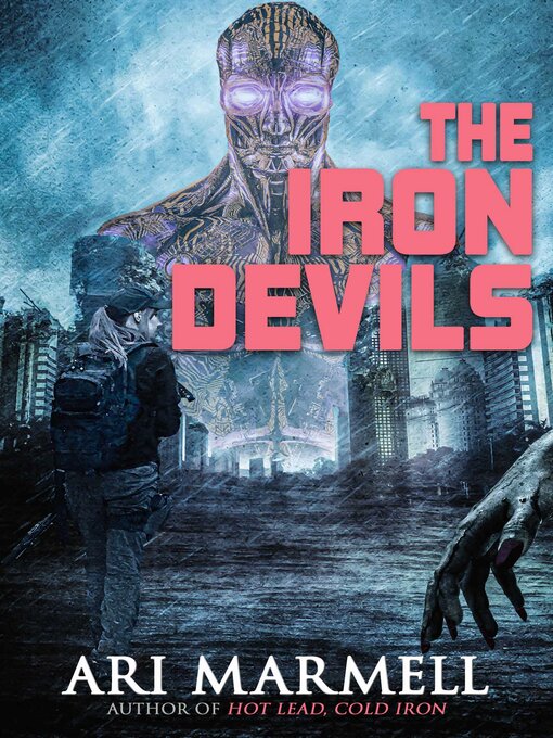 Title details for The Iron Devils by Ari Marmell - Available